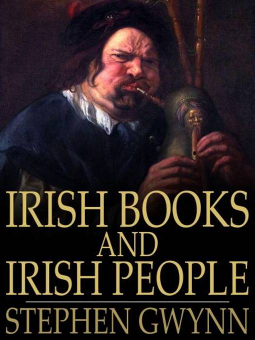 Title details for Irish Books and Irish People by Stephen Gwynn - Wait list